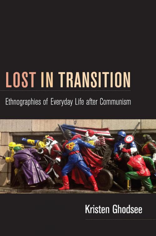 Cover of the book Lost in Transition by Kristen Ghodsee, Duke University Press