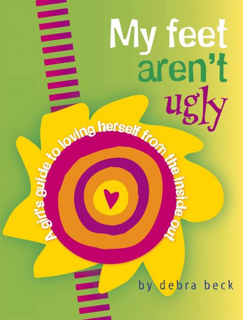 Cover of the book My Feet Aren't Ugly by Beck Debra, Beaufort Books