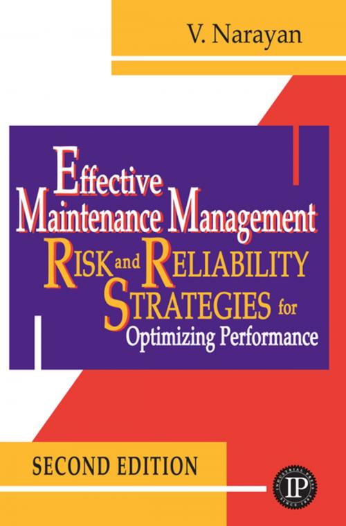 Cover of the book Effective Maintenance Management by V. Narayan, Industrial Press, Inc.