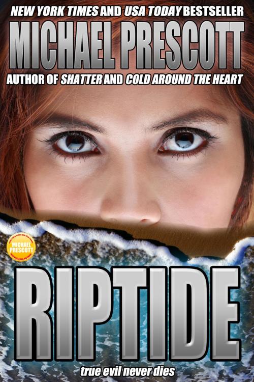 Cover of the book Riptide by Michael Prescott, Michael Prescott