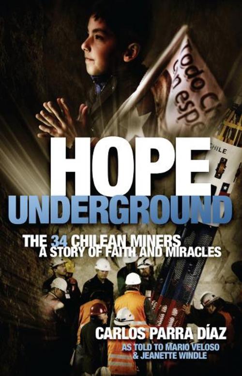 Cover of the book Hope Underground by Carlos Parra Diaz, Whitaker House