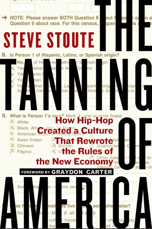 Cover of the book The Tanning of America by Steve Stoute, Penguin Publishing Group