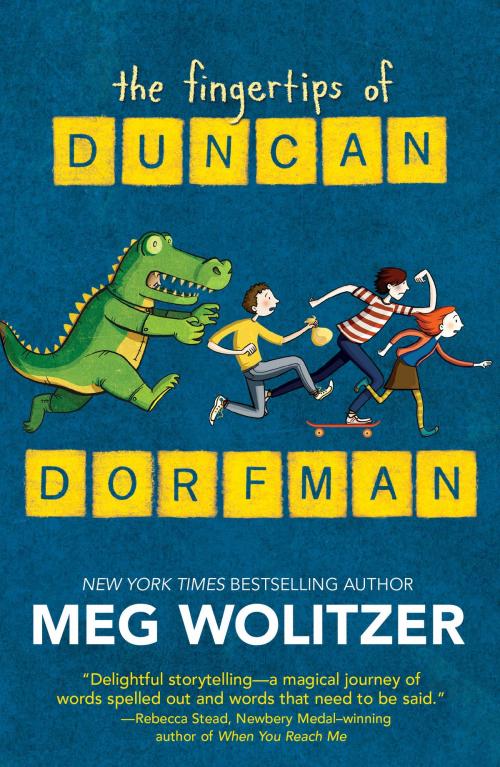 Cover of the book The Fingertips of Duncan Dorfman by Meg Wolitzer, Penguin Young Readers Group