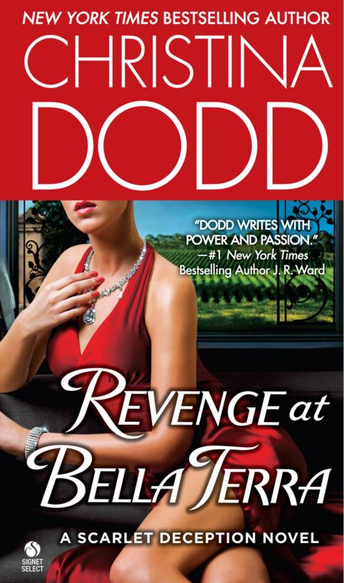Cover of the book Revenge at Bella Terra by Christina Dodd, Penguin Publishing Group