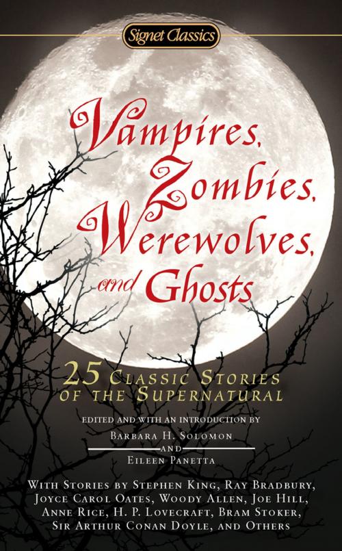 Cover of the book Vampires, Zombies, Werewolves and Ghosts by , Penguin Publishing Group