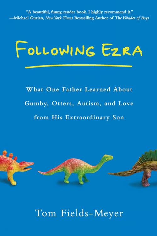 Cover of the book Following Ezra by Tom Fields-Meyer, Penguin Publishing Group