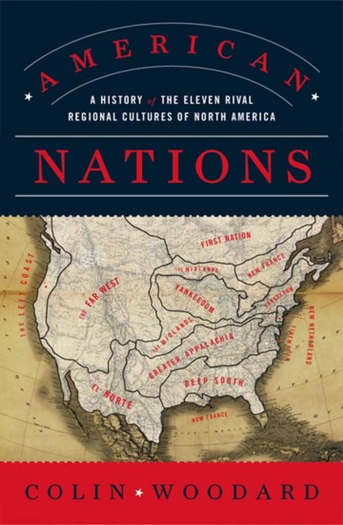 Cover of the book American Nations by Colin Woodard, Penguin Publishing Group