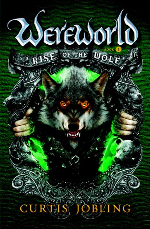 Cover of the book Rise of the Wolf by Curtis Jobling, Penguin Young Readers Group