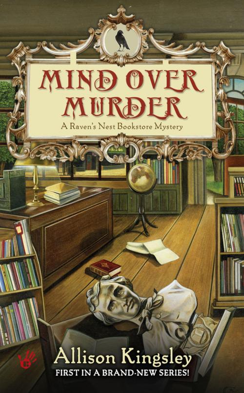Cover of the book Mind Over Murder by Allison Kingsley, Penguin Publishing Group