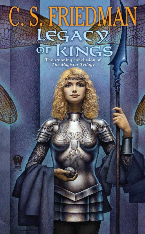 Cover of the book Legacy of Kings by C.S. Friedman, DAW