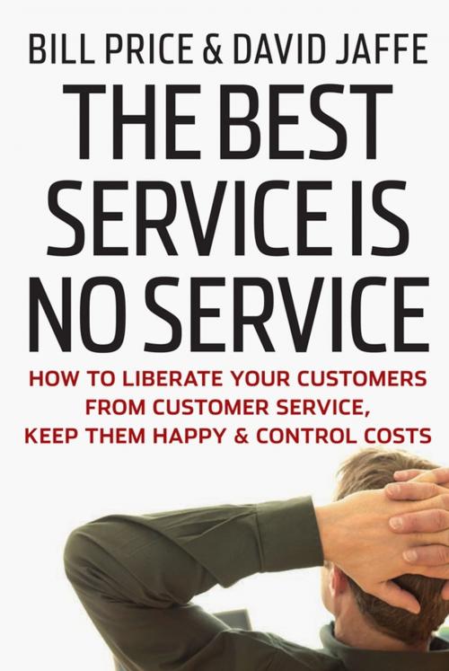 Cover of the book The Best Service is No Service by Bill Price, David Jaffe, Wiley