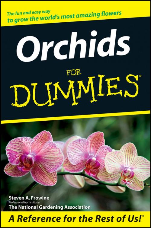 Cover of the book Orchids For Dummies by Steven A. Frowine, National Gardening Association, Wiley
