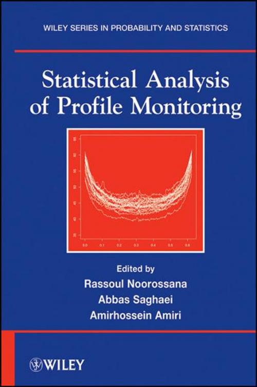 Cover of the book Statistical Analysis of Profile Monitoring by Rassoul Noorossana, Abbas Saghaei, Amirhossein Amiri, Wiley