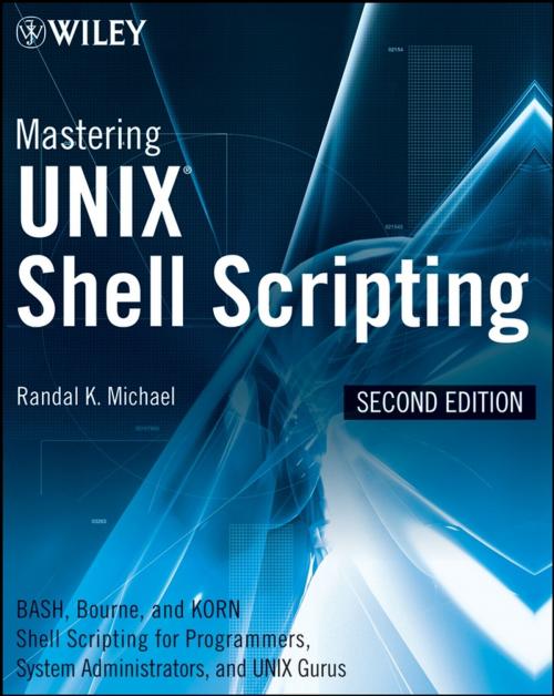 Cover of the book Mastering Unix Shell Scripting by Randal K. Michael, Wiley