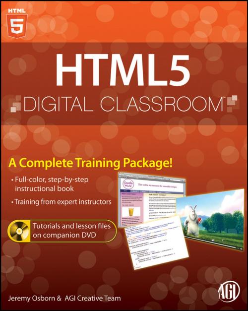 Cover of the book HTML5 Digital Classroom by Jeremy Osborn, AGI Creative Team, Wiley