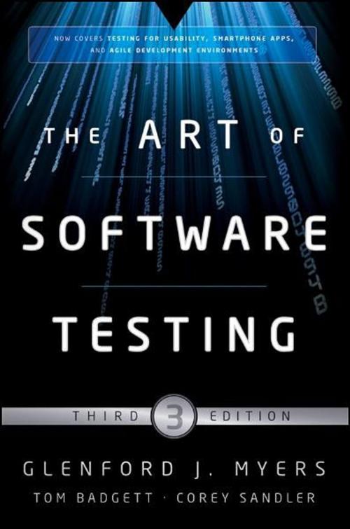 Cover of the book The Art of Software Testing by Glenford J. Myers, Corey Sandler, Tom Badgett, Wiley