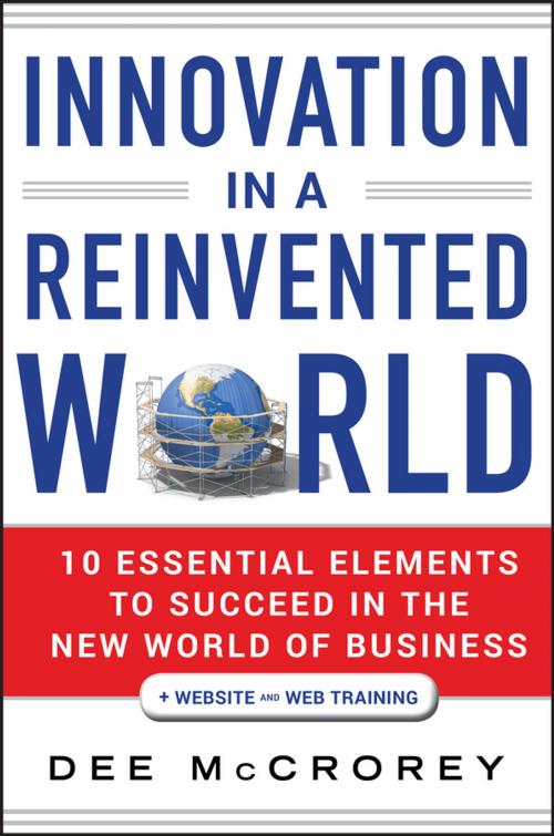Cover of the book Innovation in a Reinvented World by Dee McCrorey, Wiley