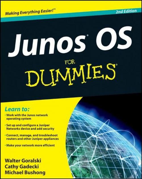 Cover of the book JUNOS OS For Dummies by Walter J. Goralski, Cathy Gadecki, Michael Bushong, Wiley
