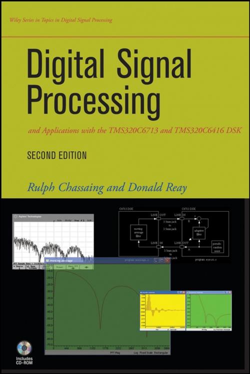 Cover of the book Digital Signal Processing and Applications with the TMS320C6713 and TMS320C6416 DSK by Rulph Chassaing, Donald S. Reay, Wiley