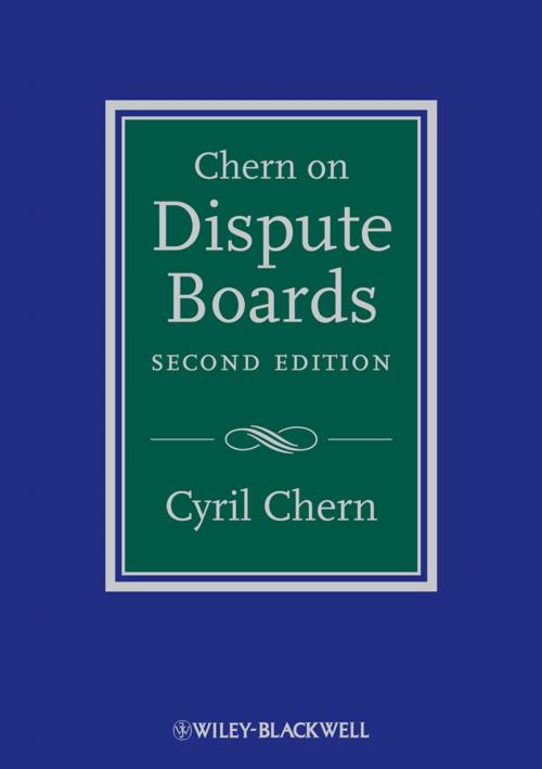 Cover of the book Chern on Dispute Boards by Cyril Chern, Wiley