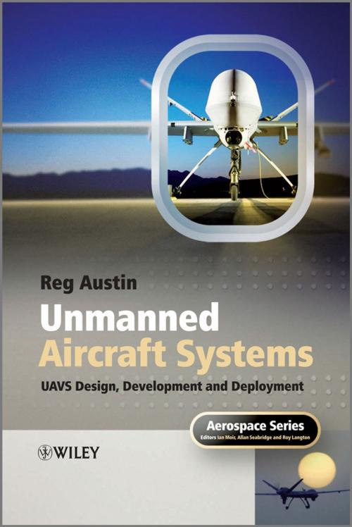 Cover of the book Unmanned Aircraft Systems by Reg Austin, Wiley