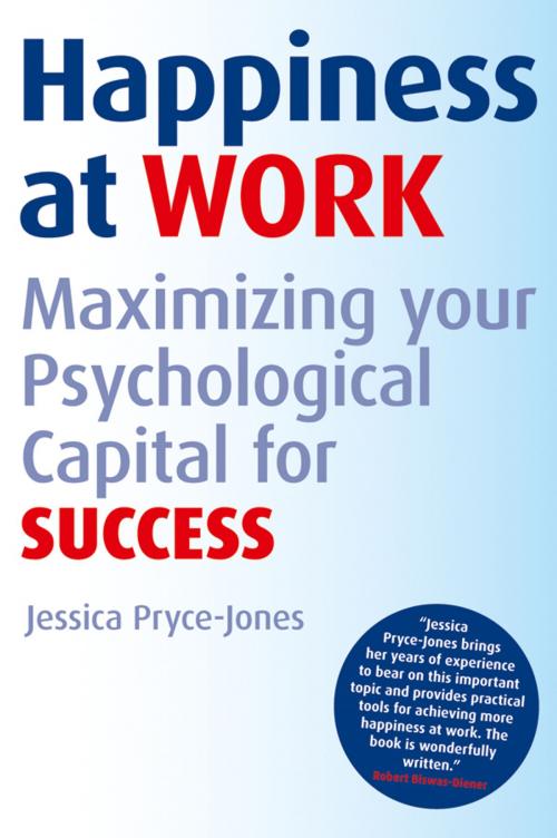 Cover of the book Happiness at Work by Jessica Pryce-Jones, Wiley