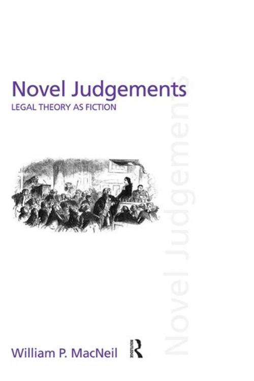 Cover of the book Novel Judgements by William P. MacNeil, Taylor and Francis
