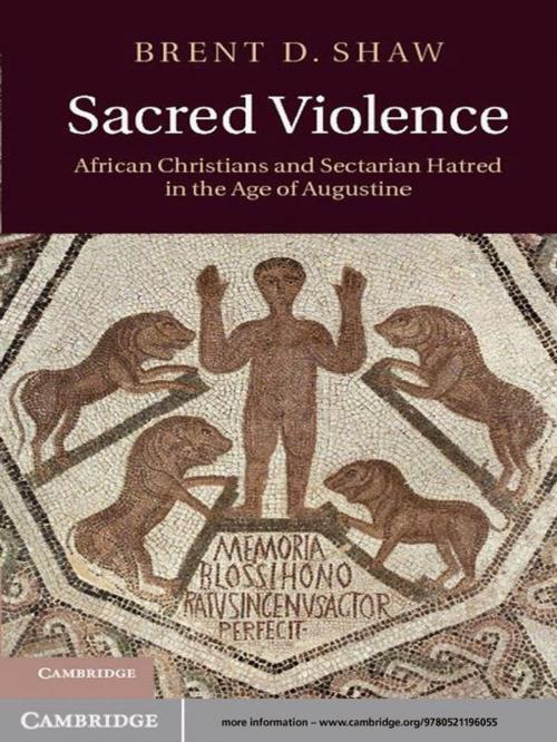 Cover of the book Sacred Violence by Brent D. Shaw, Cambridge University Press