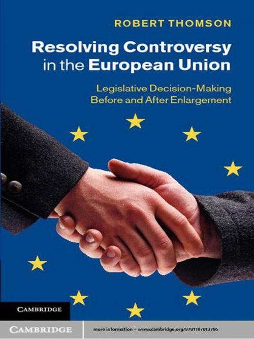 Cover of the book Resolving Controversy in the European Union by Robert Thomson, Cambridge University Press