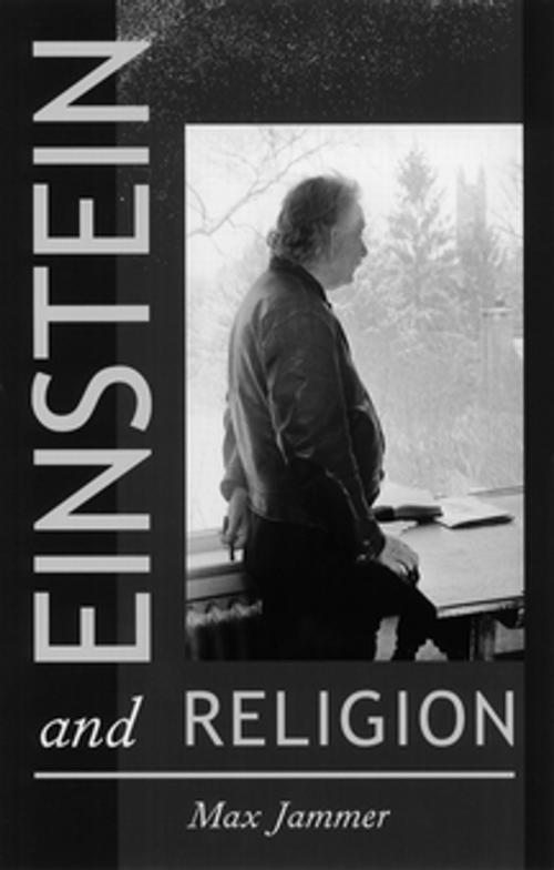 Cover of the book Einstein and Religion by Max Jammer, Princeton University Press