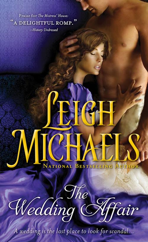 Cover of the book The Wedding Affair by Leigh Michaels, Sourcebooks