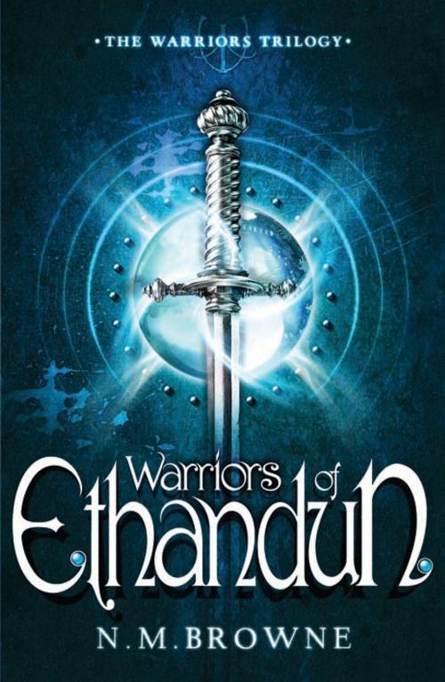 Cover of the book Warriors of Ethandun by N.M. Browne, Bloomsbury Publishing