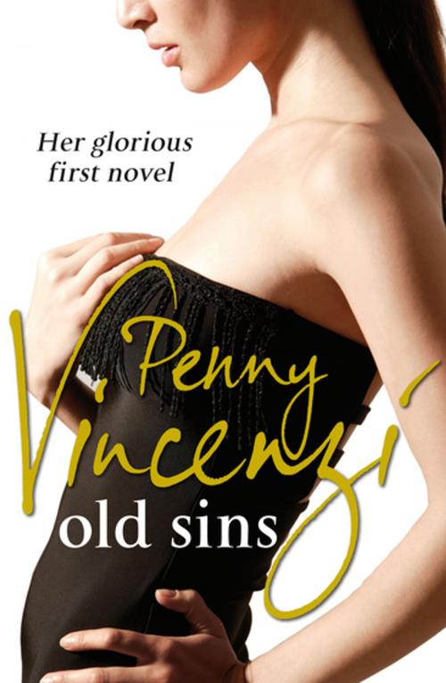 Cover of the book Old Sins by Penny Vincenzi, Random House