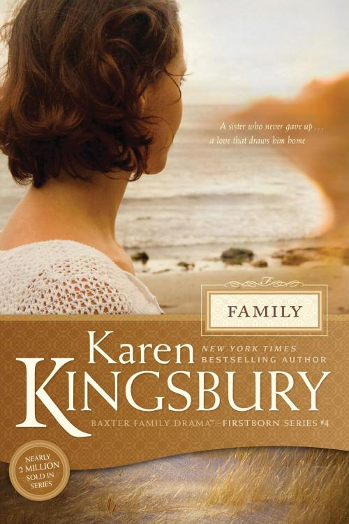 Cover of the book Family by Karen Kingsbury, Tyndale House Publishers, Inc.