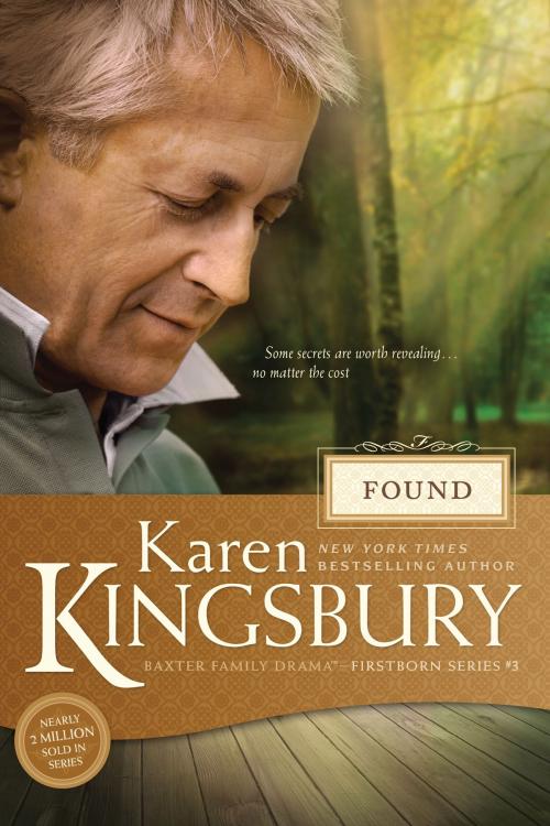 Cover of the book Found by Karen Kingsbury, Tyndale House Publishers, Inc.