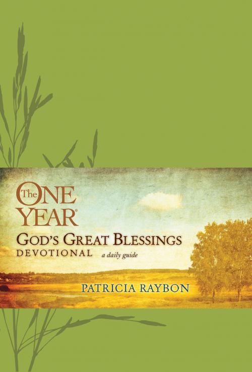 Cover of the book The One Year God's Great Blessings Devotional by Patricia Raybon, Tyndale House Publishers, Inc.