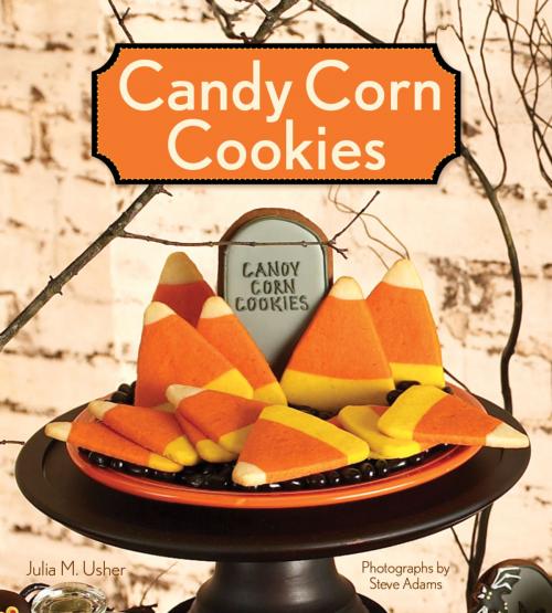 Cover of the book Candy Corn Cookies by Julia M. Usher, Gibbs Smith