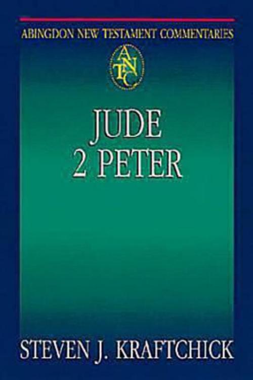 Cover of the book Abingdon New Testament Commentaries: Jude & 2 Peter by Steven J. Kraftchick, Abingdon Press