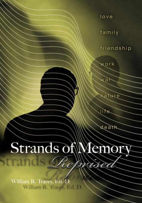 Cover of the book Strands of Memory by William R. Tracey, Trafford Publishing