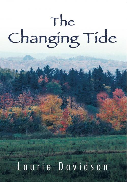Cover of the book The Changing Tide by Laurie Davidson, Trafford Publishing