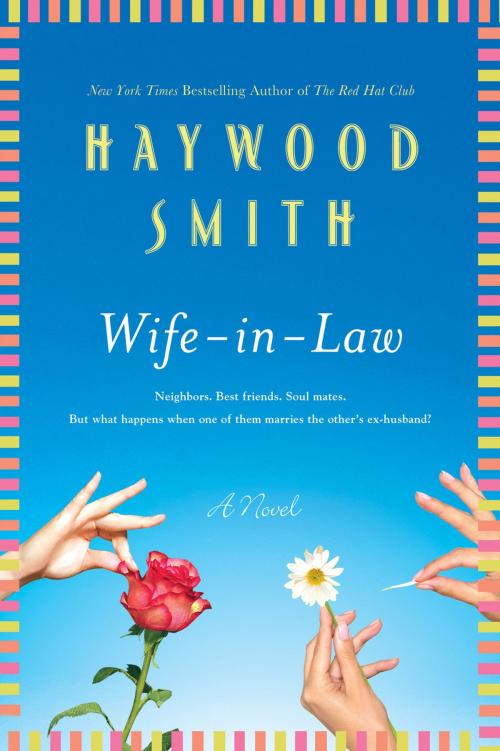 Cover of the book Wife-in-Law by Haywood Smith, St. Martin's Press