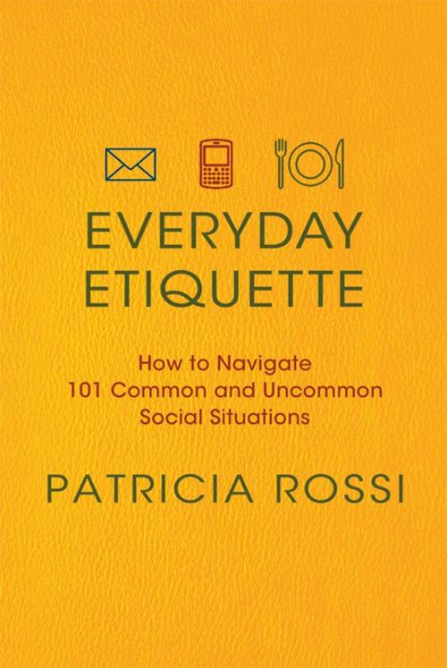 Cover of the book Everyday Etiquette by Patricia Rossi, St. Martin's Press