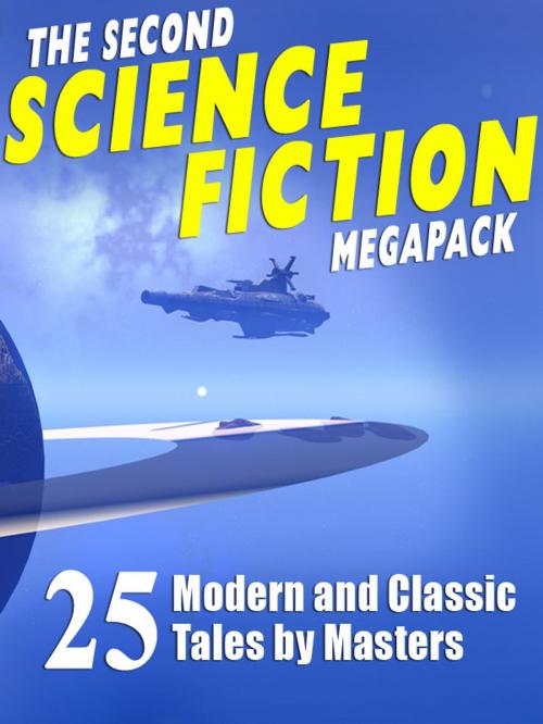 Cover of the book The Second Science Fiction Megapack by Robert Silverberg, Lawrence Watt-Evans, Nina Kiriki Hoffman, Tom Purdom, Philip K. Dick, Marion Zimmer Bradley, Ben Bova, Wildside Press LLC