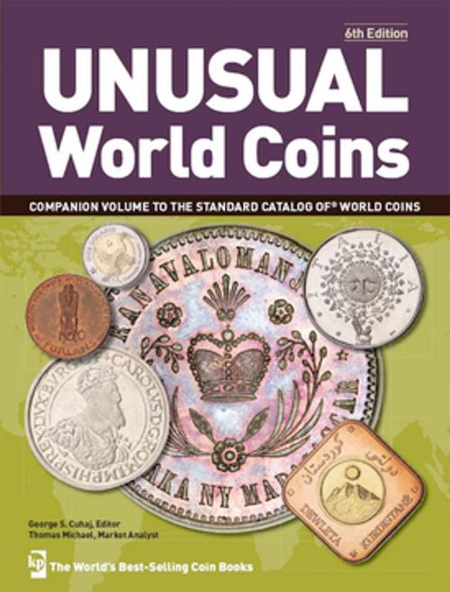 Cover of the book Unusual World Coins by , F+W Media