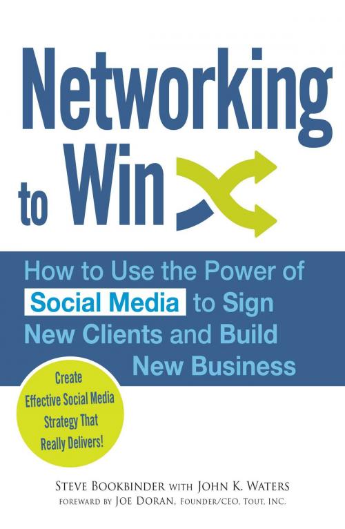 Cover of the book Networking to Win by Steve Bookbinder, John K Waters, Joe Doran, Adams Media
