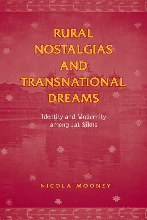 Cover of the book Rural Nostalgias and Transnational Dreams by Nicola Mooney, University of Toronto Press, Scholarly Publishing Division