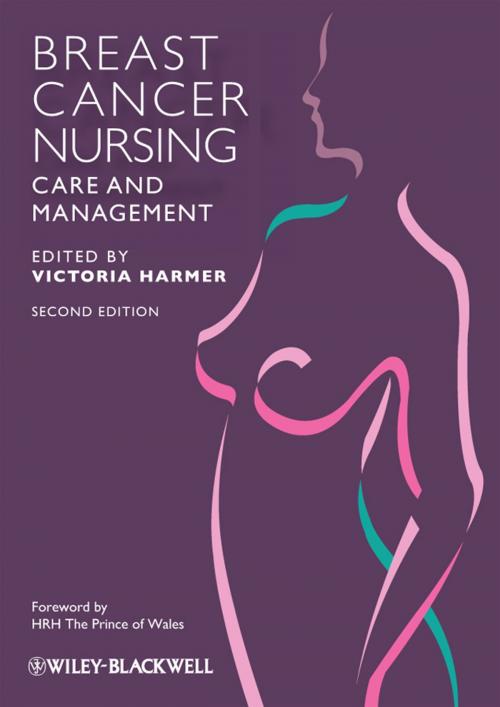 Cover of the book Breast Cancer Nursing Care and Management by Victoria Harmer, Wiley
