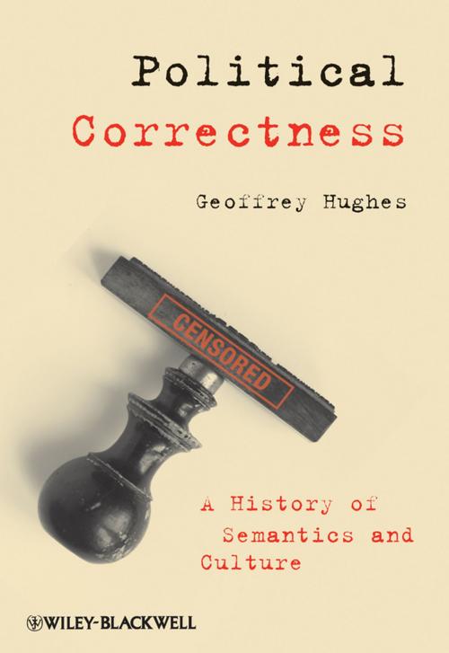 Cover of the book Political Correctness by Geoffrey Hughes, Wiley