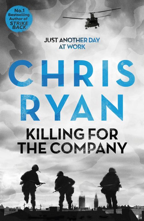 Cover of the book Killing for the Company by Chris Ryan, Hodder & Stoughton