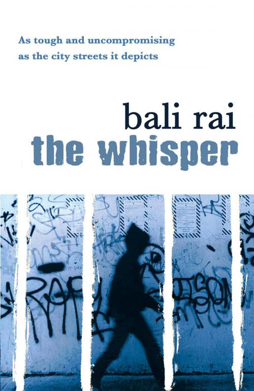 Cover of the book The Whisper by Bali Rai, RHCP